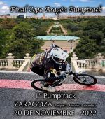 I PumpTrack Zaragoza. Final Copa Aragón Pumptrack 2022