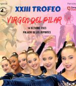 XXIII Trofeo «Virgen del Pilar» de Gimnasia Rítmica