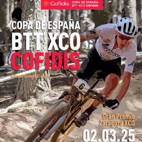 Copa de España BTT XCO Cofidis - Gran Premio Zaragoza