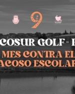 Prevención del Acoso Escolar: marzo en «Los 9 hoyos de Arcosur Golf»