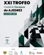 XXI Trofeo «Ciudad de Zaragoza» de Ajedrez