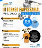 Ya puedes inscribirte con tus compañeros de trabajo al III Torneo Empresarial de Pádel Zaragoza