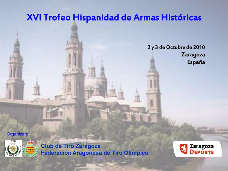 XVI Trofeo Hispanidad de Armas Históricas