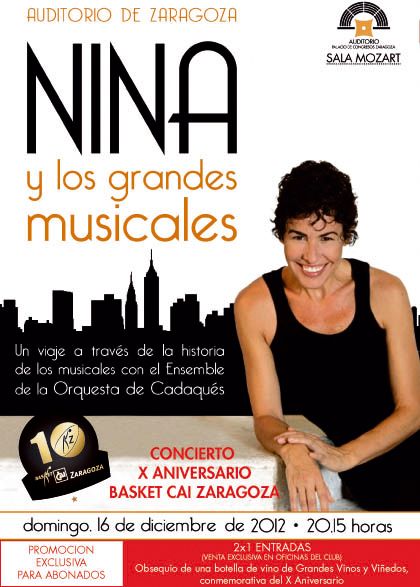 Concierto del X Aniversario del CAI Zaragoza: Nina y los grandes musicales