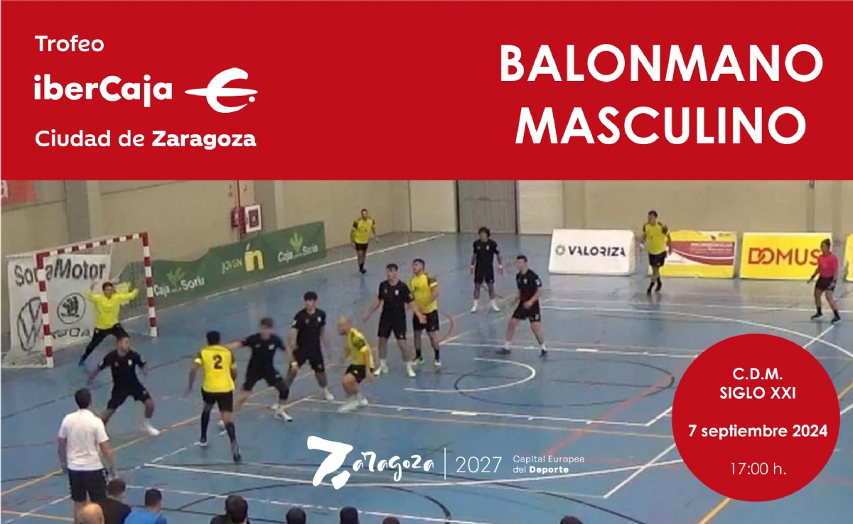 Trofeo «Ibercaja-Ciudad de Zaragoza» de Balonmano Masculino