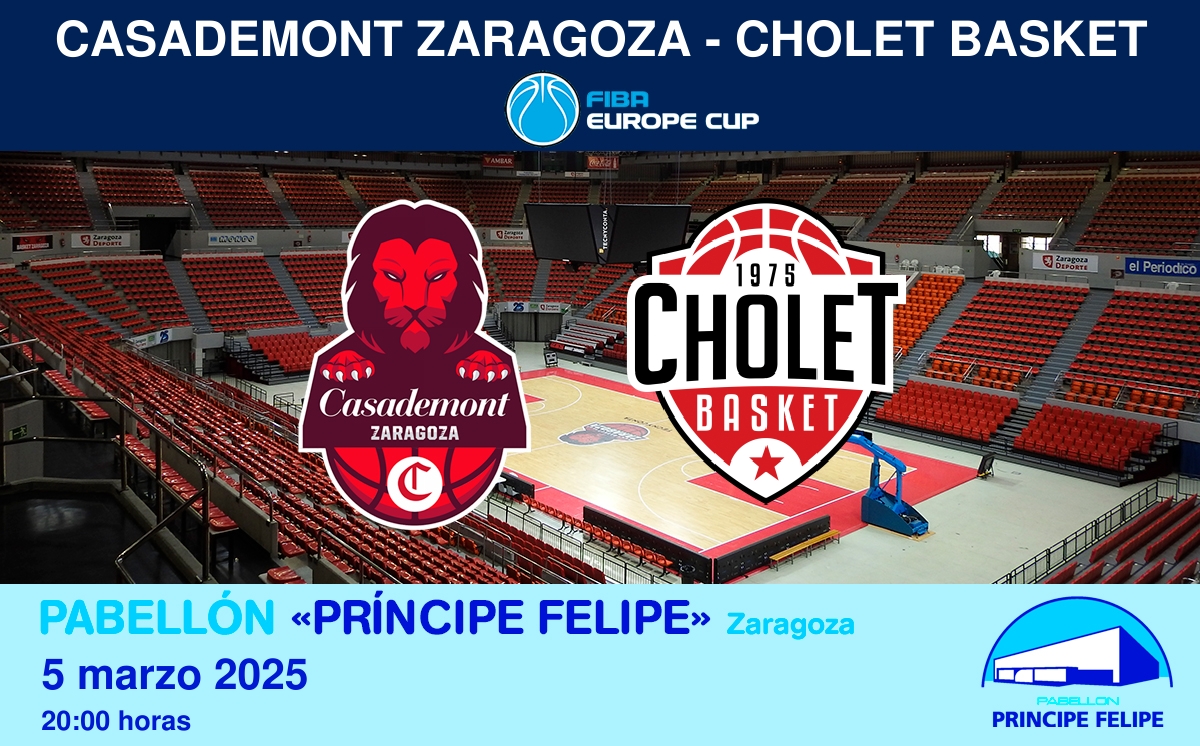 Casademont Zaragoza - Cholet Basket