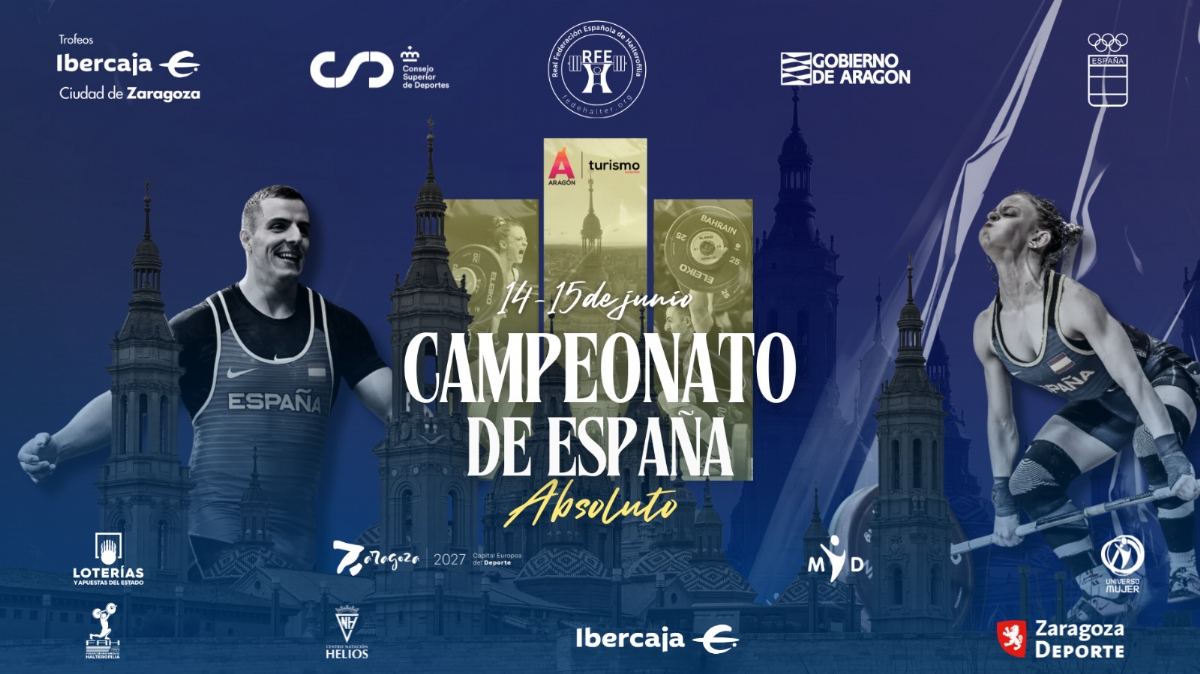 Trofeo «Ibercaja-Ciudad de Zaragoza» - Campeonato de España Absoluto de Halterofilia