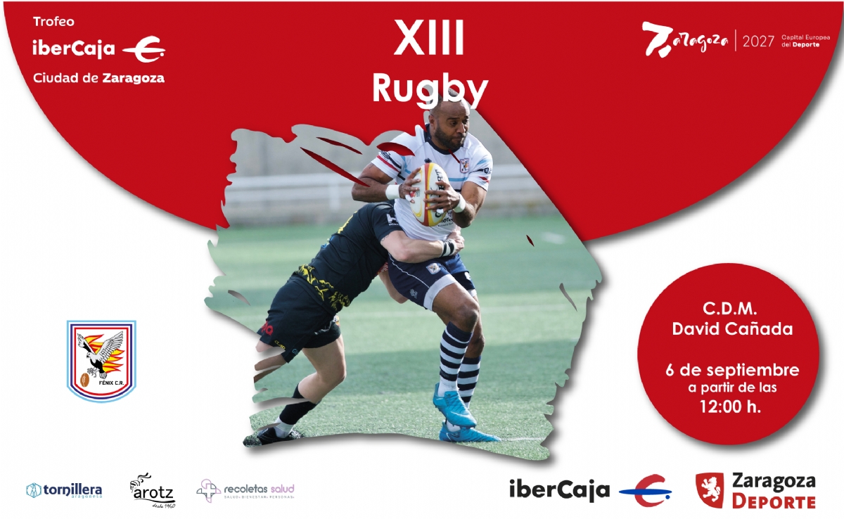 XIII Trofeo «Ibercaja-Ciudad de Zaragoza» de Rugby Masculino y Femenino