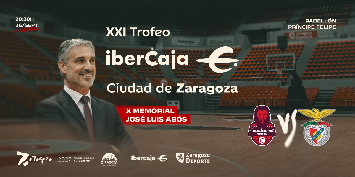 XXI Trofeo «Ibercaja-Ciudad de Zaragoza» de Baloncesto Masculino