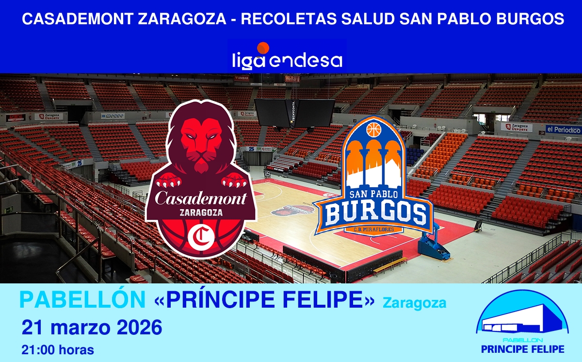 [ACB] CASADEMONT ZARAGOZA - Recoletas Salud San Pablo Burgos