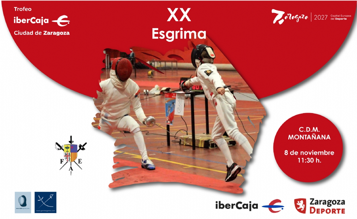 XX Trofeo «Ibercaja-Ciudad de Zaragoza» de Esgrima
