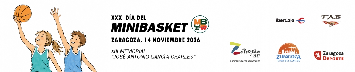 XXX Día del Minibasket 2026<br>XIII Memorial «José Antonio García Charles»