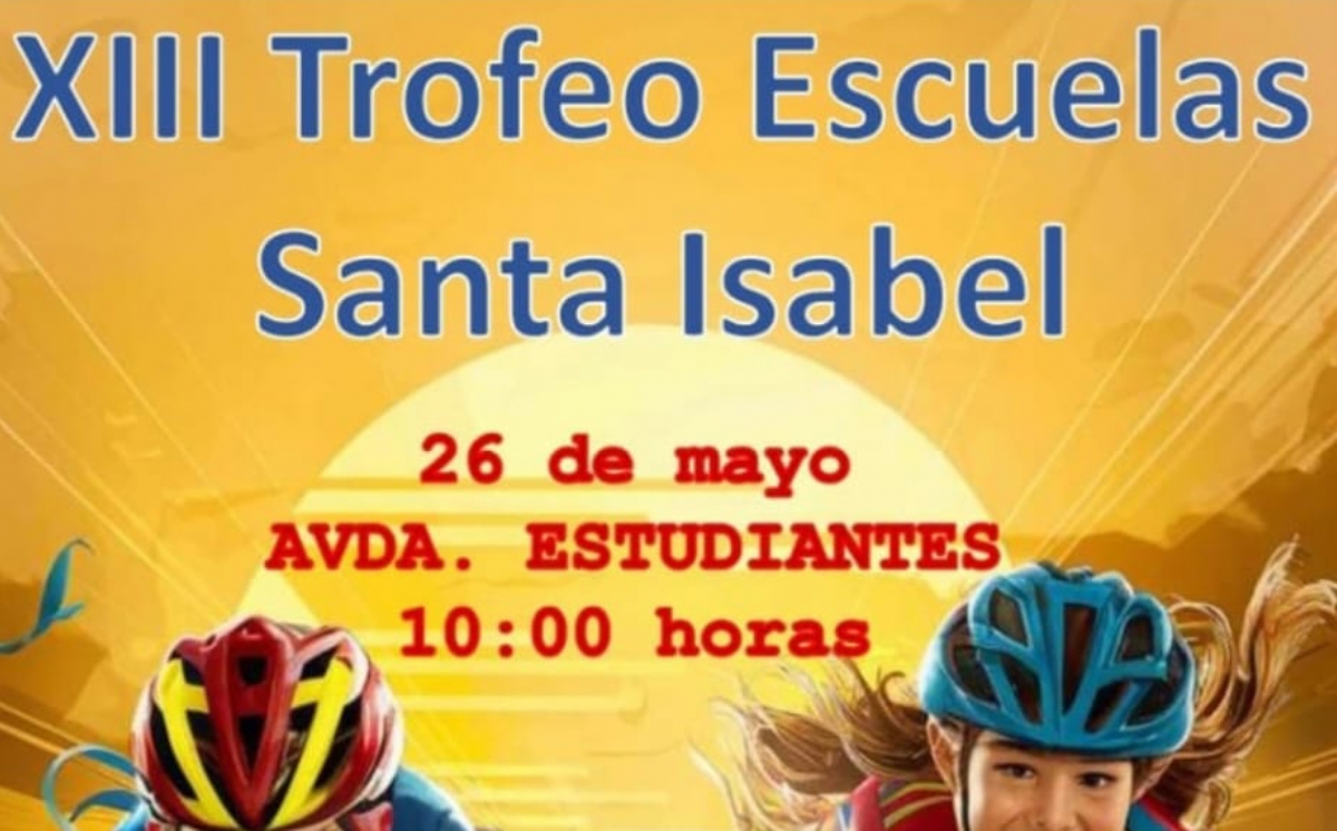 XIII Trofeo de Ciclismo «Escuelas Santa Isabel»