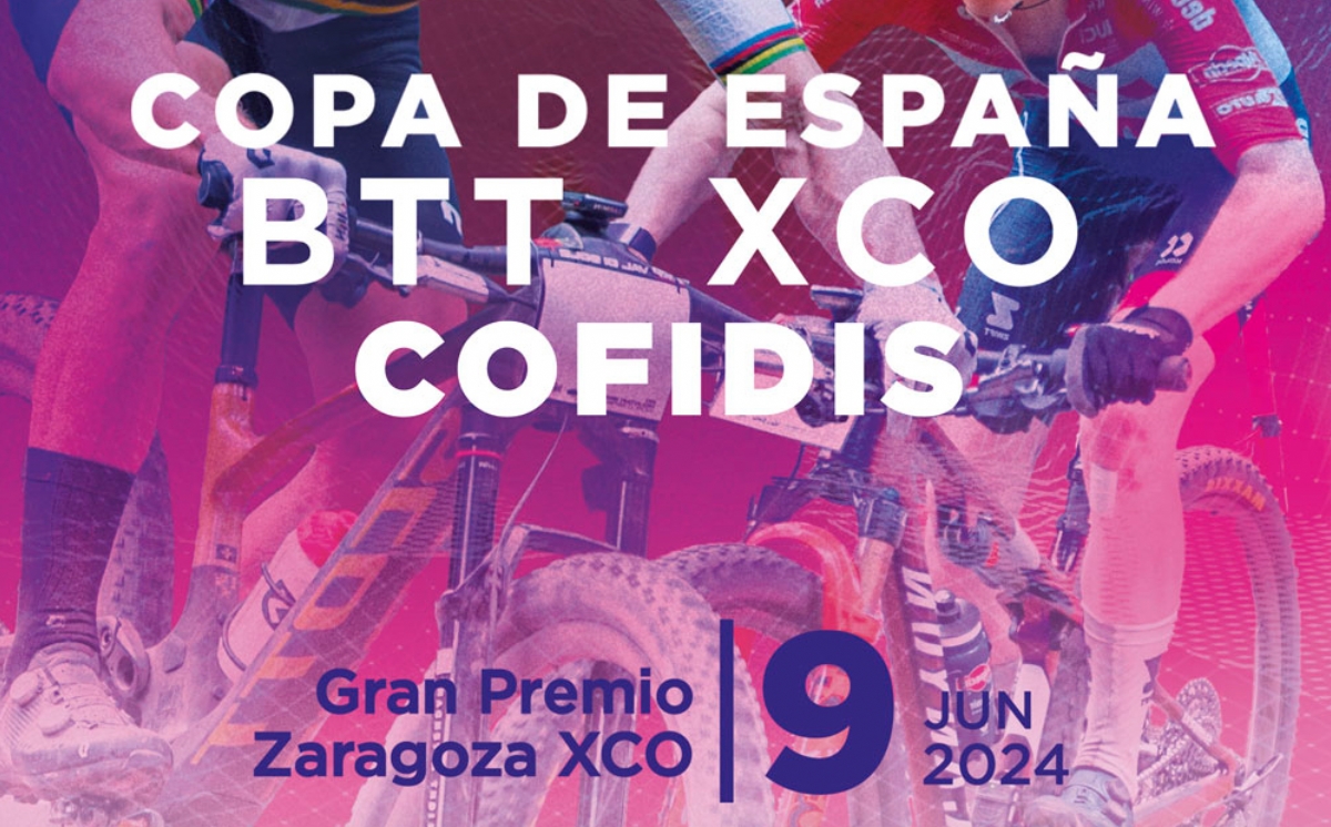 Copa de España BTT XCO Cofidis - Gran Premio Zaragoza