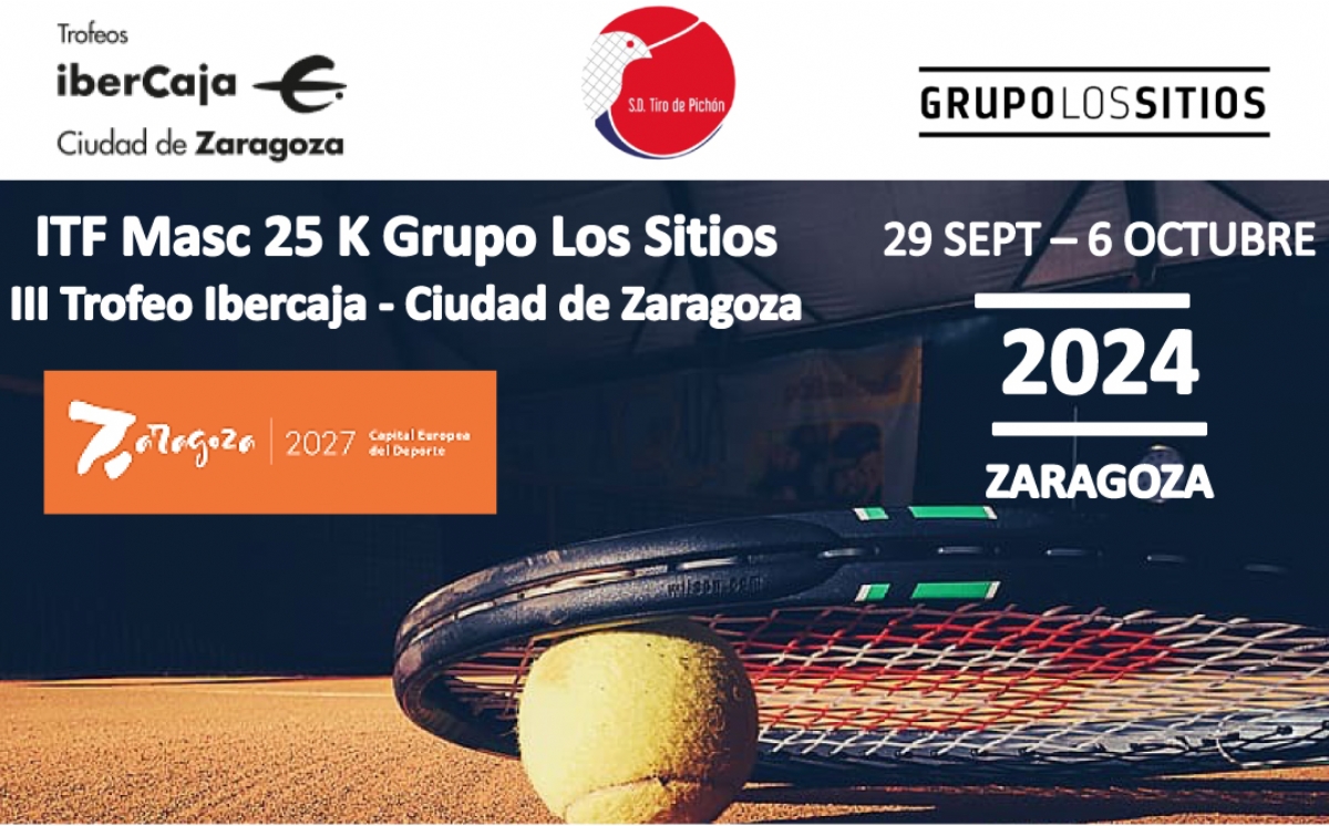 III Trofeo Internacional ITF «Ibercaja-Ciudad de Zaragoza» de Tenis Masculino