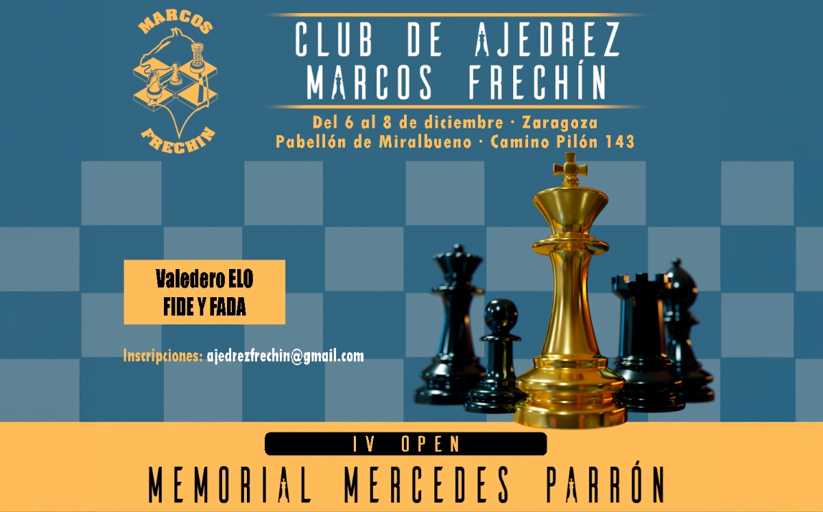 IV Torneo de Ajedrez Sub 2400 «Memorial Mercedes Parrón»