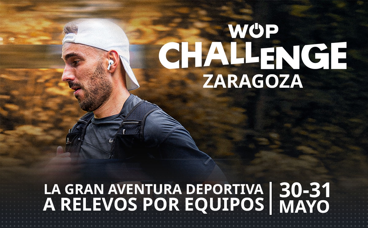 WOP Challenge Zaragoza