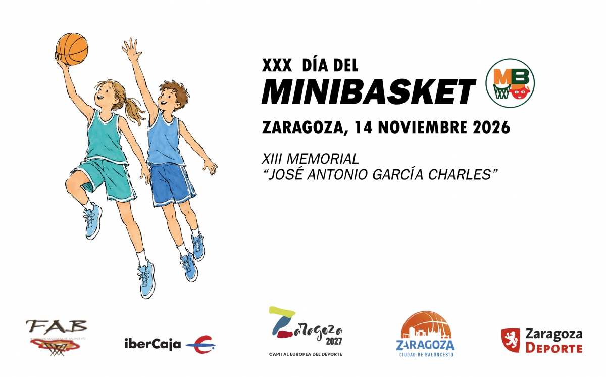 XXX Día del Minibasket 2026<br>XIII Memorial «José Antonio García Charles» XXX Día del Minibasket 2026<br>XIII Memorial «José Antonio García Charles»