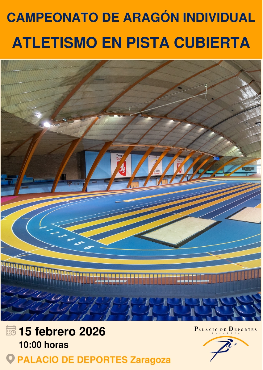 Campeonato de Aragón Individual de Atletismo en Pista Cubierta Campeonato de Aragón Individual de Atletismo en Pista Cubierta
