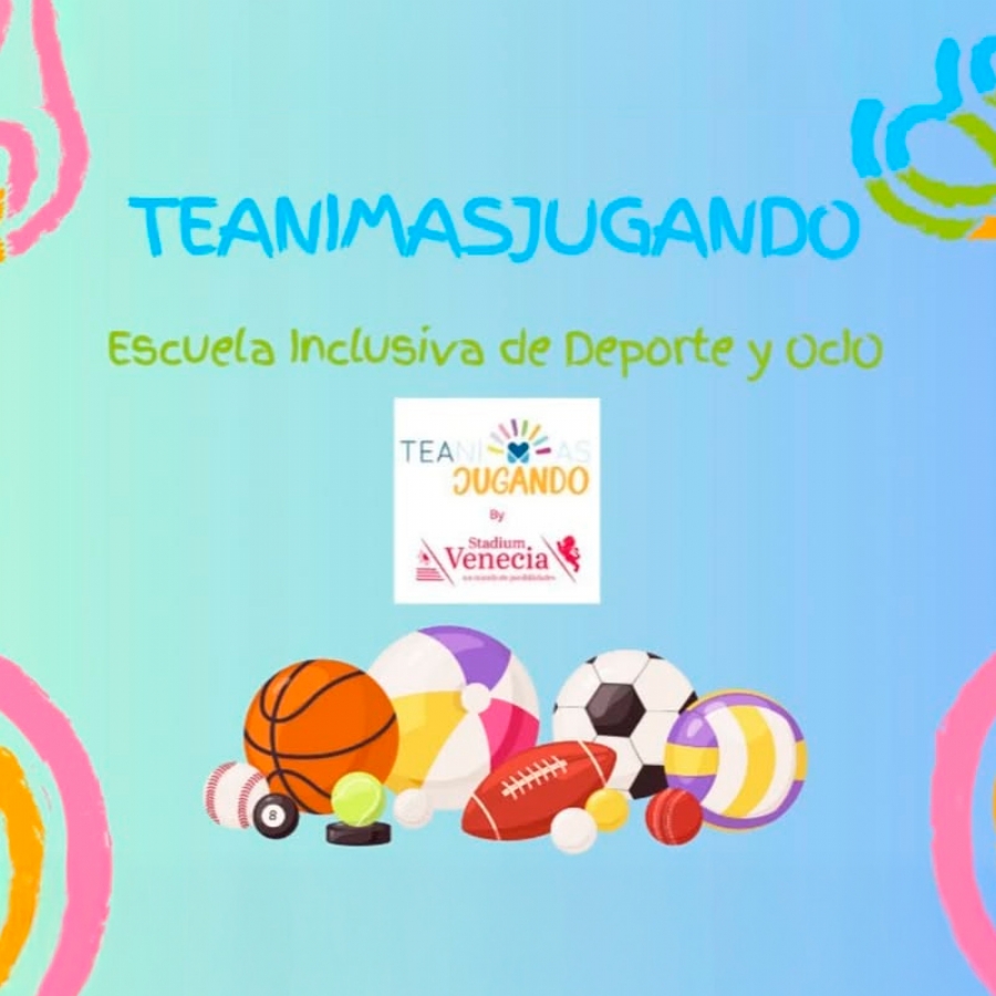 Escuela de Deporte Inclusivo Teanimasjugando del Stadium Venecia