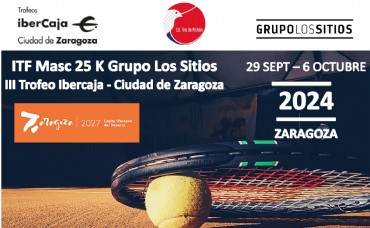 III Trofeo Internacional ITF «Ibercaja-Ciudad de Zaragoza» de Tenis Masculino