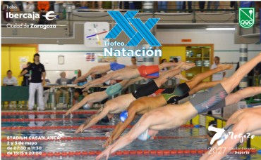XX Trofeo «Ibercaja-Ciudad de Zaragoza» de Natación