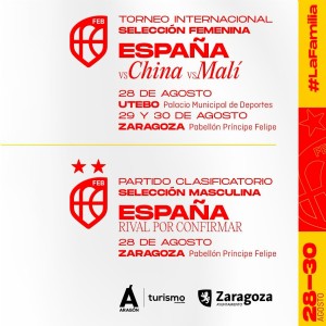 Selección Española Baloncesto: Partido Clasificatorio Selección Masculina + Torneo Internacional Selección femenina