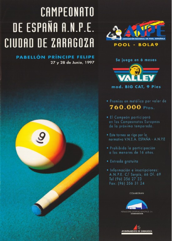 27 y 28 de junio 1997 CAMPEONATO DE ESPAÑA POOL CIUDAD DE ZARAGOZA