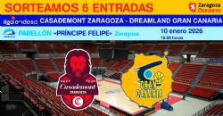 Sorteo de entradas para ver el Casademont Zaragoza - Dreamland Gran Canaria [10 enero 2026]