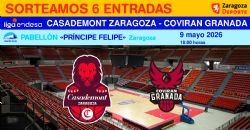 Sorteo de entradas para ver el Casademont Zaragoza - Covirán Granada [9 mayo 2026]