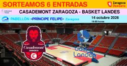 Sorteo de entradas para ver el Casademont Zaragoza - Basket Landes [14 octubre 2026]