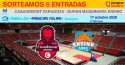 Sorteo de entradas para ver el Casademont Zaragoza - Durán Maquinaria Ensino [17 octubre 2026] 