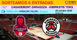 Sorteo de entradas para ver el Casademont Zaragoza - Kibirkstis TOKS [29 octubre 2026]
